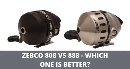 Zebco 808 Vs 888 .